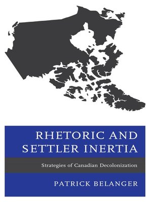 cover image of Rhetoric and Settler Inertia